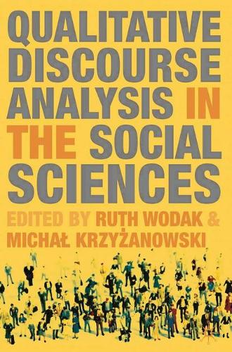 Qualitative Discourse Analysis in the Social Sciences (Hardback)