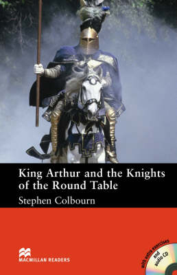 King Arthur and the Knights of the Round Table Pack: King Arthur and the Knights of the Round Table - Book and Audio CD Intermediate Level (Board book)
