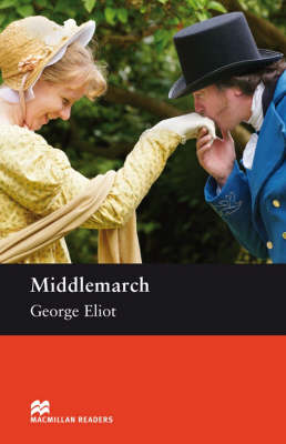 Middlemarch: Middlemarch - Upper Intermediate Reader Upper Level (Board book)