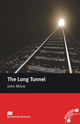 Macmillan Readers Long Tunnel The Beginner Without CD (Paperback)