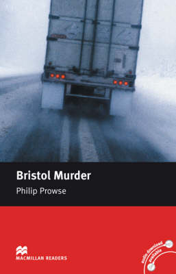 Macmillan Reader Level 5 Bristol Murder Intermediate Reader (B1) (Board book)