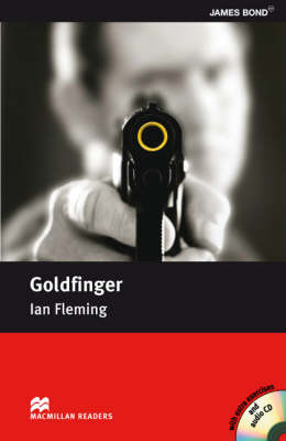 Macmillan Reader Level 5 Goldfinger Intermediate Reader (B1+) (Board book)