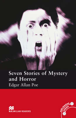 Macmillan Reader Level 3 Seven Stories of Mystery and Horror Elementary Reader (Board book)