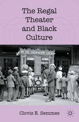 The Regal Theater and Black Culture (Paperback)
