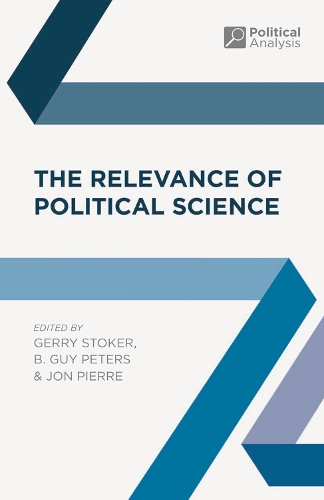 The Relevance of Political Science - Political Analysis (Hardback)