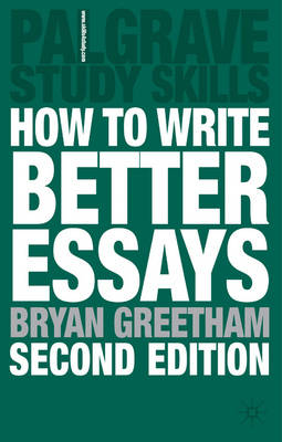 how to write a better essays