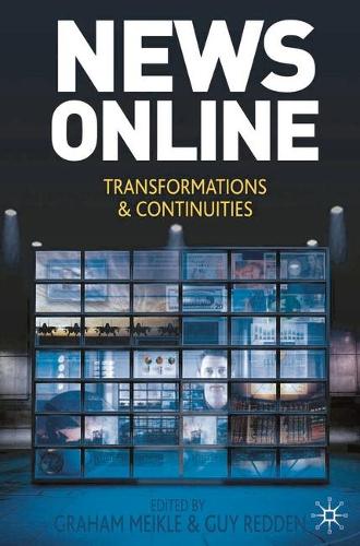 News Online: Transformations and Continuities (Hardback)