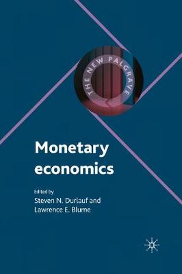 Monetary Economics - The New Palgrave Economics Collection (Paperback)