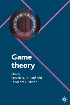 Game Theory - The New Palgrave Economics Collection (Paperback)