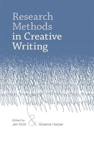 Research Methods in Creative Writing (Paperback)