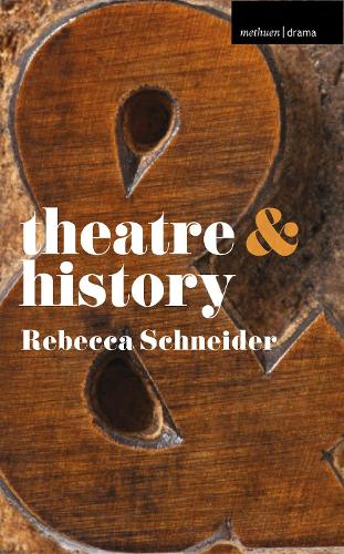 Bloomsbury Publishing Plc Theatre And History