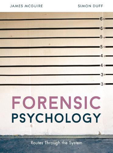 Forensic Psychology: Routes through the system (Paperback)