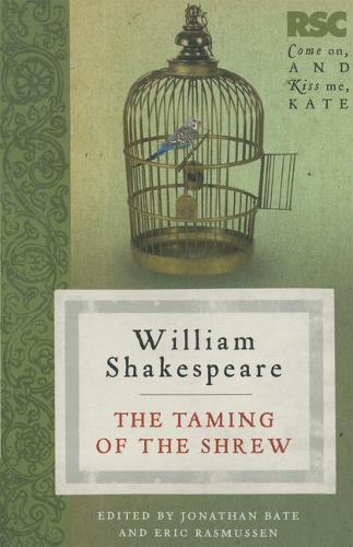 The Taming of the Shrew - The RSC Shakespeare (Paperback)