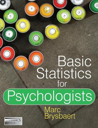 Basic Statistics For Psychologists By Marc Brysbaert | Waterstones