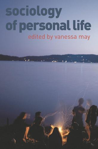 Sociology of Personal Life (Paperback)