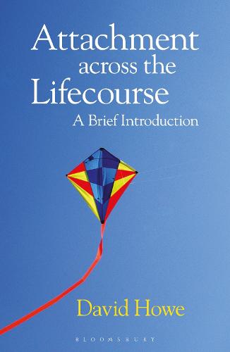 Attachment Across the Lifecourse: A Brief Introduction (Paperback)