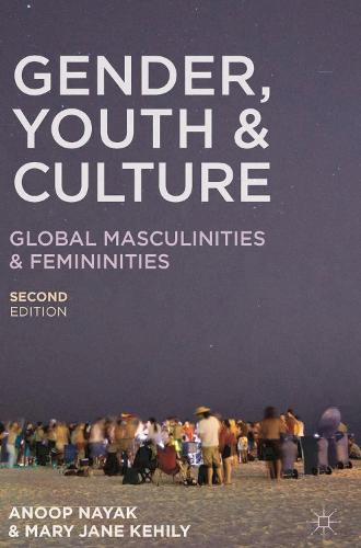 Cover Gender, Youth and Culture: Young Masculinities and Femininities