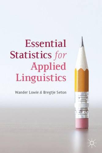 Essential Statistics for Applied Linguistics (Hardback)