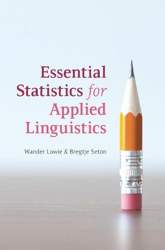 Essential Statistics for Applied Linguistics (Paperback)
