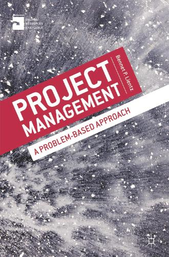 Project Management: A Problem-Based Approach (Paperback)