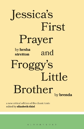 Jessica's First Prayer and Froggy's Little Brother - Classics of Children's Literature (Paperback)