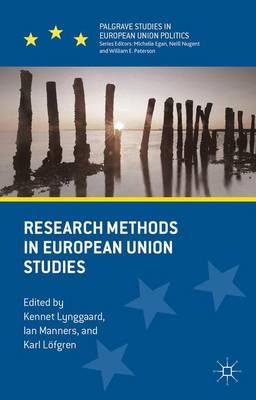 Research Methods in European Union Studies - Palgrave Studies in European Union Politics (Hardback)