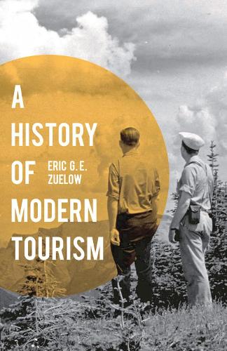 A History of Modern Tourism (Paperback)