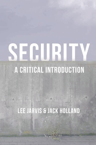 Security: A Critical Introduction (Paperback)