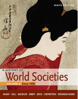 History of World Societies: Volume 2: Since 1450 (Paperback)