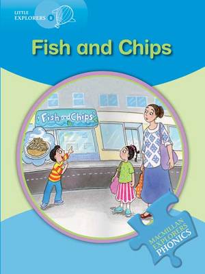 Little Explorers B Fish and Chips (Paperback)