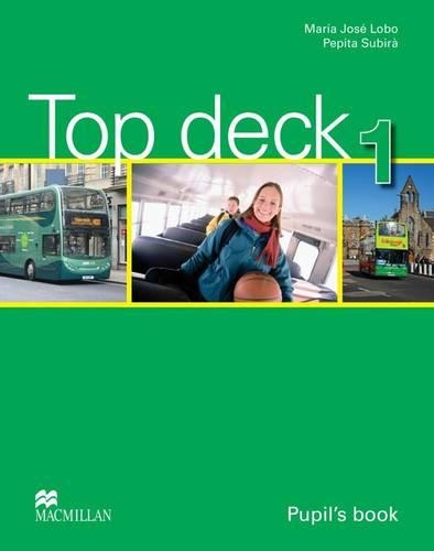 Top Deck 1 Pupil's Book (Paperback)