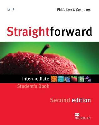 Straightforward 2nd Edition Intermediate Level Student's Book - Philip Kerr