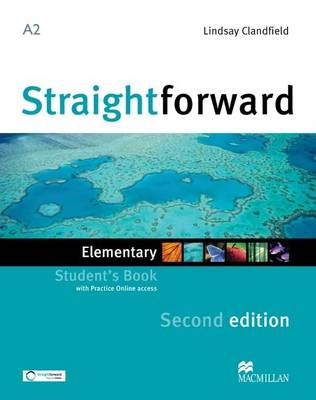 Straightforward 2e - Student Book - Elementary A2 with Practice Online Access (Paperback)