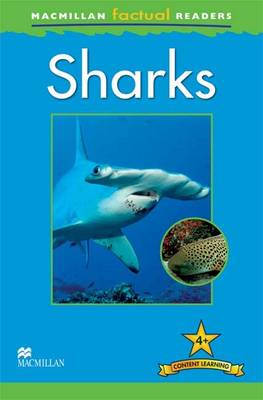 Macmillan Factual Readers - Sharks (Paperback)