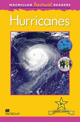 Macmillan Factual Readers - Hurricanes - Level 5 (Board book)