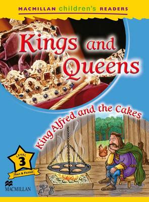 Macmillan Childrens Readers - Kings and Queens - Level 3 (Board book)