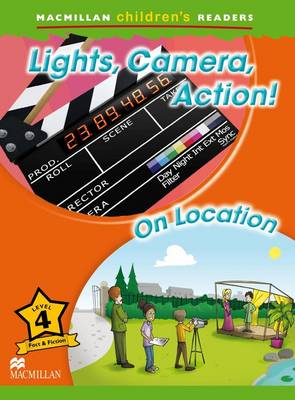 Macmillan Childrens Readers - Lights Camera Action - Level 4 (Board book)
