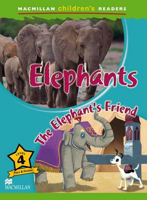 Macmillan Children's Readers Elephants Level 4 (Paperback)