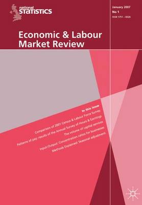 Economic and Labour Market Review Vol 1, no 9 (Paperback)