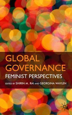 Global Governance: Feminist Perspectives (Hardback)