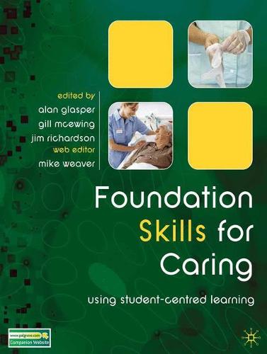 Foundation Skills for Caring: Using Student-Centred Learning (Paperback)