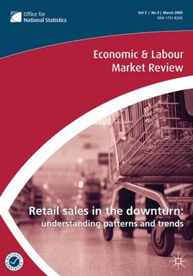 Economic and Labour Market Review: v.3, No. 3 (Paperback)