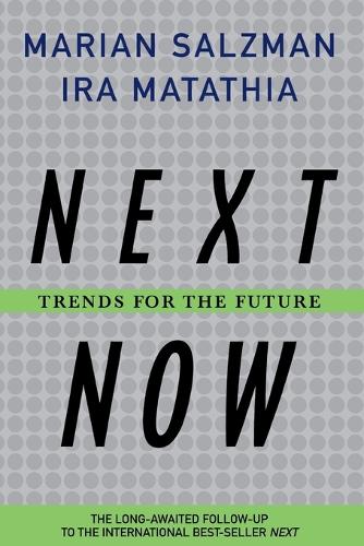 Next. Now.: Trends for the Future (Paperback)