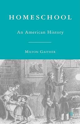 Homeschool: An American History (Hardback)
