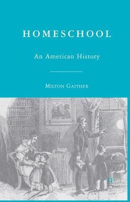 Homeschool: An American History (Paperback)