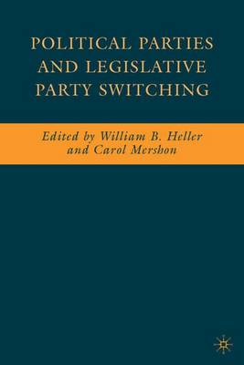 Political Parties and Legislative Party Switching (Hardback)