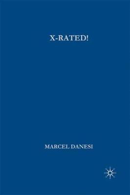 X-Rated!: The Power of Mythic Symbolism in Popular Culture (Paperback)