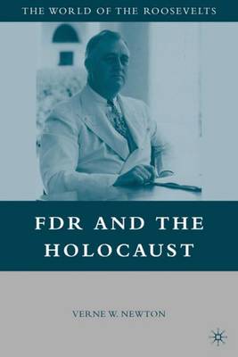 FDR and the Holocaust - The World of the Roosevelts (Paperback)