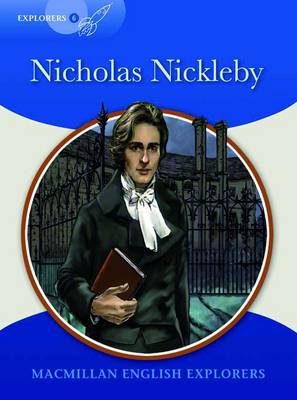 Explorers 6 Nicholas Nickleby (Board book)