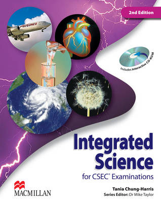 Integrated Science for CSEC (R) Examinations 2nd Edition Student's Book and CD-ROM